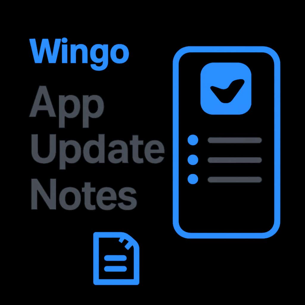 An educational diagram related to Wingo App Update Notes.